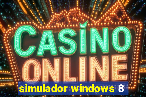 simulador windows 8